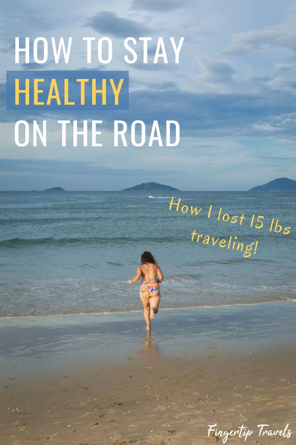 How to stay healthy on the Road